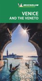 Michelin Green Guide Venice and the Veneto Michelin Green Guide Venice and the Veneto