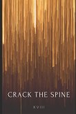 Crack the Spine XVIII