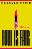 Foul is Fair (eBook, ePUB) Foul is Fair (eBook, ePUB)