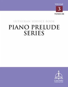 Piano Prelude Series - Concordia Publishing House