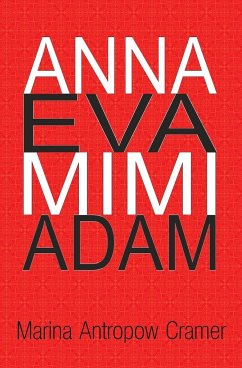 Anna Eva Mimi Adam - Cramer, Marina Antropow