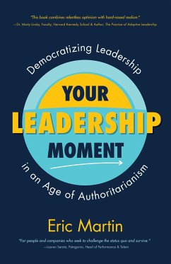 Your Leadership Moment - Martin, Eric R.