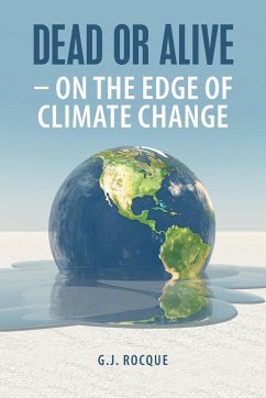 Dead or Alive - on the Edge of Climate Change - Rocque, G. J.