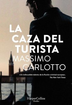 La caza de el turista - Carlotto, Massimo