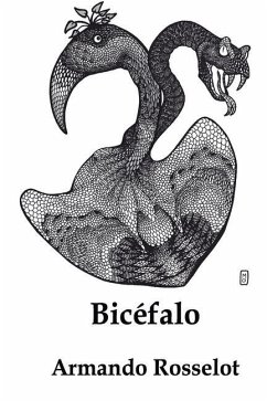 Bicéfalo - Rosselot, Armando