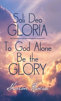 Soli Deo Gloria - Rivera, Sharon