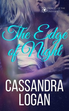 The Edge of Night (The Fringes of the Universe, #3) (eBook, ePUB) - Logan, Cassandra