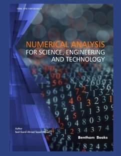 Numerical Analysis for Science, Engineering and Technology - Ahmed, Said Gamil Ahmed Sayed