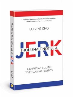 Thou Shalt Not Be a Jerk - CHO EUGENE