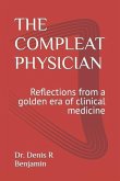 The Compleat Physician: Reflections from a golden era of clinical medicine