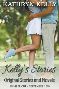 Kelly's Stories Number One - Kelly, Kathryn
