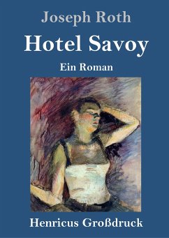 Hotel Savoy (Großdruck) - Roth, Joseph