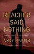 Reacher Said Nothing - Bild 1