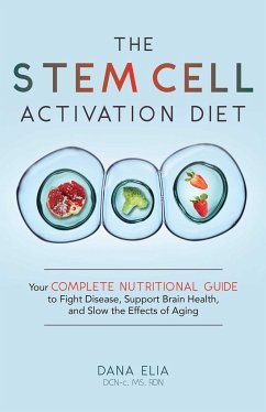 The Stem Cell Activation Diet - Elia, Dana M