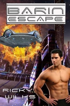 Escape: Barin: Book 1 - Wilks, Ricky