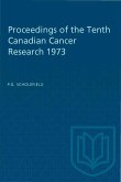 Proceedings of the Tenth Canadian Cancer Research