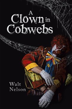 A Clown in Cobwebs A Clown in Cobwebs