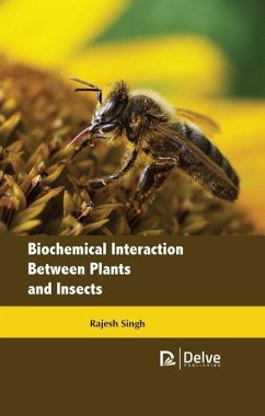 Biochemical Interaction Between Plants and Insects - Singh, Rajesh