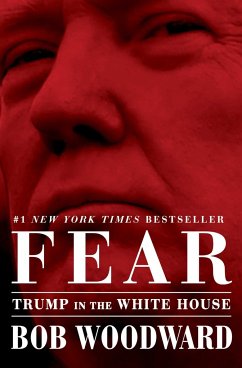 Fear: Trump in the White House - Woodward, Bob