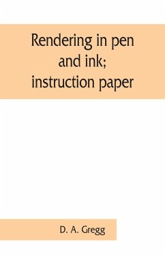 Rendering in pen and ink; instruction paper - A. Gregg, D.