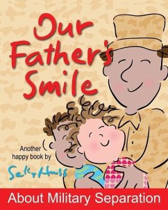 Our Father's Smile - Huss, Sally