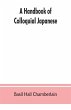 A handbook of colloquial Japanese - Bild 1