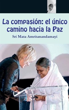 La compasión - Sri Mata Amritanandamayi Devi