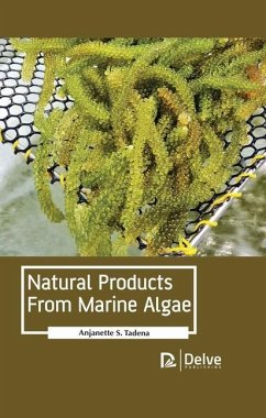 Natural Products from Marine Algae - Tadena, Anjanette S