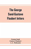 The George Sand-Gustave Flaubert letters