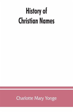 History of Christian names - Mary Yonge, Charlotte