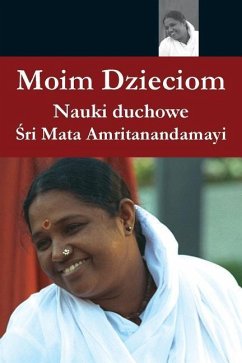 Moim Dzieciom - Sri Mata Amritanandamayi Devi