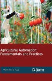 Agricultural Automation: Fundamentals and Practices
