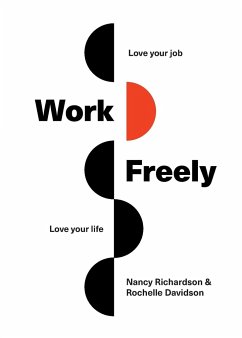 Work Freely - Richardson, Nancy; Davidson, Rochelle