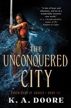 The Unconquered City - Doore, K A