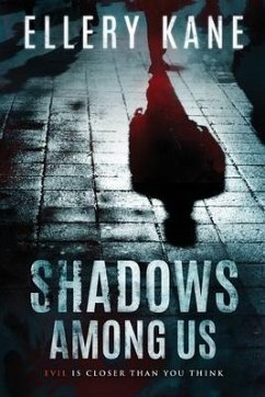 Shadows Among Us - Kane, Ellery A.