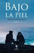 Bajo la piel (eBook, ePUB) - Bild 1