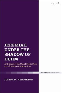 Jeremiah Under the Shadow of Duhm (eBook, PDF) - Henderson, Joseph M.
