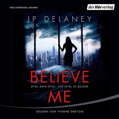 Believe Me - Spiel Dein Spiel. Ich spiel es besser. (MP3-Download) - Delaney, JP