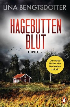 Hagebuttenblut / Charlie Lager Bd.2 (eBook, ePUB) - Bengtsdotter, Lina