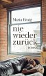 nie wieder zurück (eBook, ePUB) - Bild 1