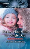 Festive Fling with the Single Dad (eBook, ePUB) Festive Fling with the Single Dad (eBook, ePUB)