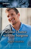 Second Chance with the Surgeon (eBook, ePUB)