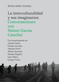 La interculturalidad y sus imaginarios (eBook, PDF)