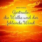Gertrude, die Wolke und der fehlende Wind (MP3-Download)