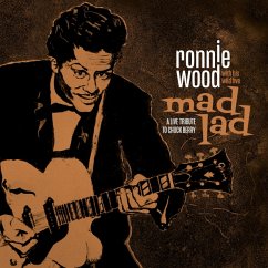 Mad Lad:A Live Tribute To Chuck Berry - Wood,Ronnie With His Wild Five