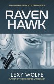 Ravenhawk (The Emeralis Synth Chronicles, #1) (eBook, ePUB)