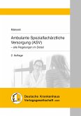 Ambulante Spezialfachärztliche Versorgung (ASV) (eBook, PDF)