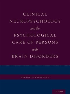 Cover Clinical Neuropsychology and the Psychological Care of Persons with Brain Disorders (eBook, PDF)