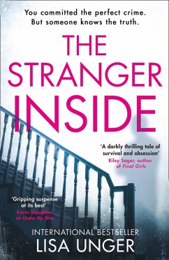 The Stranger Inside (eBook, ePUB) - Unger, Lisa The Stranger Inside (eBook, ePUB) - Unger, Lisa