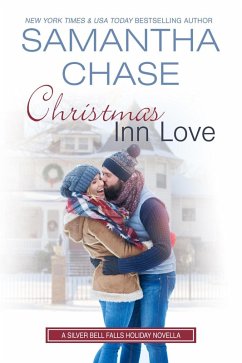 Christmas Inn Love (Silver Bell Falls) (eBook, ePUB) - Chase, Samantha